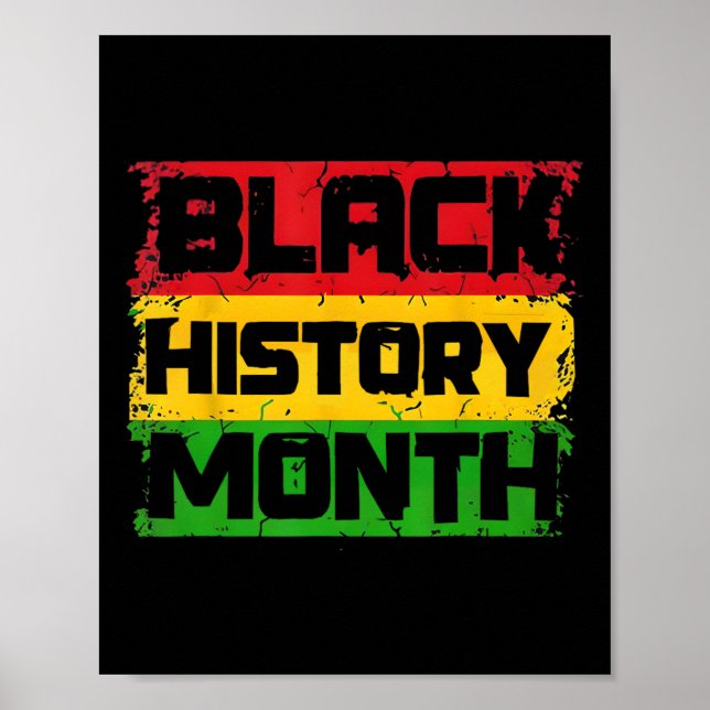 Black History Month Proud I Am Black History Month Poster (Front)