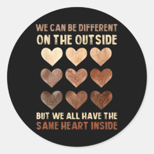 Black History Month Same Heart Inside African Prid Classic Round Sticker