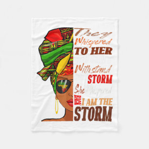 Black History Month She Whispered Back I Am The St Fleece Blanket