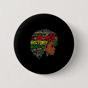 Black History Month Shirt African Quote Women Girl 6 Cm Round Badge