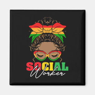 Black History Month Social Worker Social Work Mont Magnet