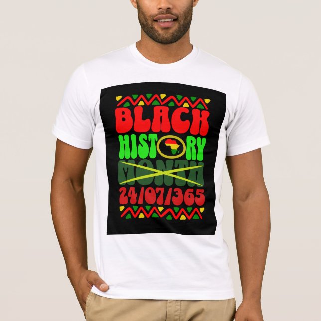 BLACK HISTORY MONTH T-Shirt (Front)