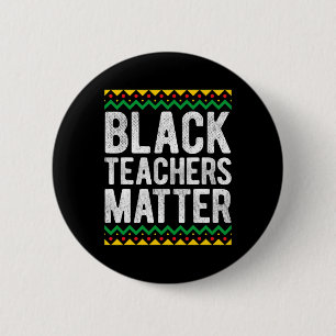 Black History Month T Shirt Teachers Problem Gift 6 Cm Round Badge