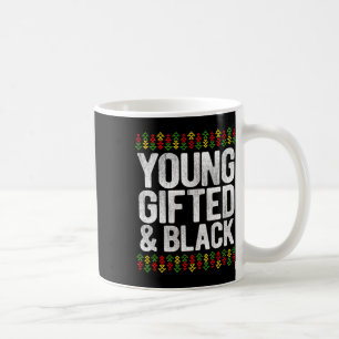 Black History Month T Shirt Young Gifted Gift Wome Coffee Mug
