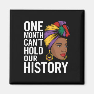 Black History Month Tee African American Junteenth Magnet