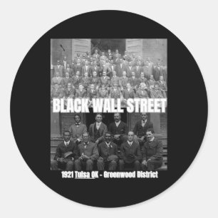 Black History Month - Tusla - Founders Of Black Wa Classic Round Sticker