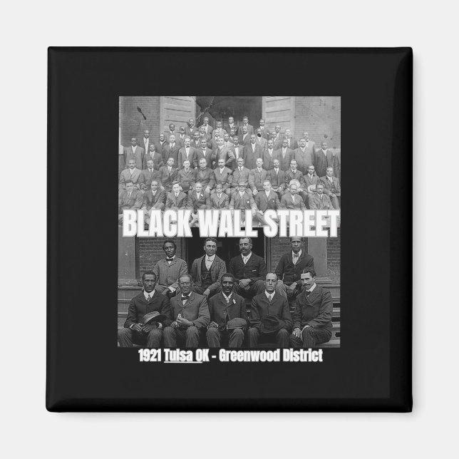 Black History Month - Tusla - Founders Of Black Wa Magnet (Front)