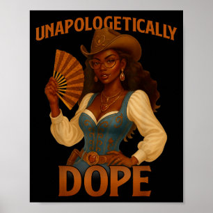Black History Month Unapologetically African Cowgi Poster