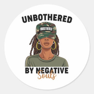 Black History Month Unbothered By Negative Souls C Classic Round Sticker