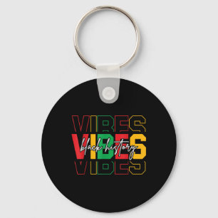 Black History Month Vibes Colourful African Americ Key Ring