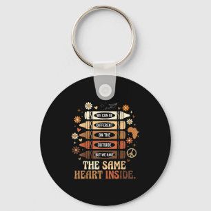 Black History Month We Have Same Heart Inside Teac Key Ring