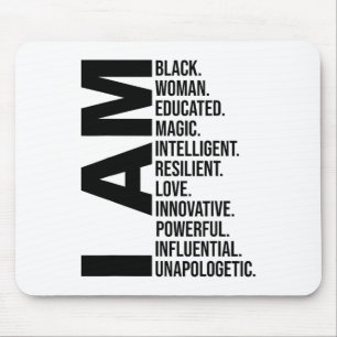 Black History Month Women Gifts I Am Black Woman E Mouse Pad