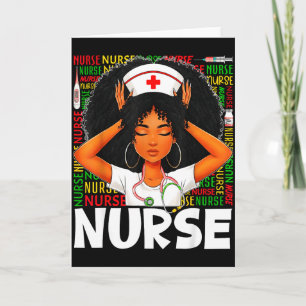 Black History Nurse Afro Melanin Woman Rn Cna Girl Card