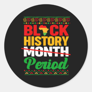Black History Period African American History Men Classic Round Sticker