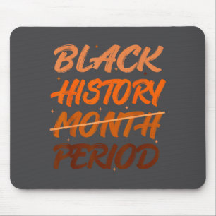 Black History Period African American History Men  Mouse Pad