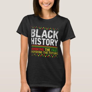 Black History Pride BHM African Heritage African A T-Shirt