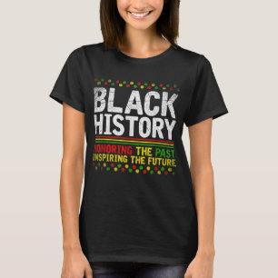 Black History Pride BHM African Heritage African A T-Shirt