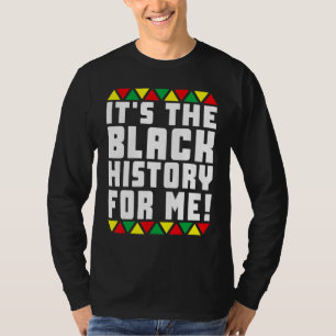 Black History Pyjamas Afro It's The Black History T-Shirt