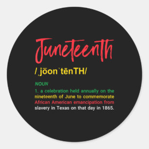 Black History Retro Juneteenth Definition Free Ish Classic Round Sticker