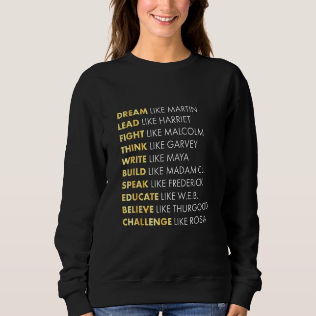 Black History S Dream Like Martin Sweatshirt (Front)