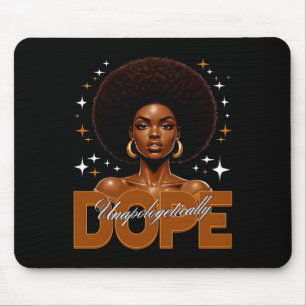 Black History Shirt Unapologetically Drug Melanin Mouse Pad