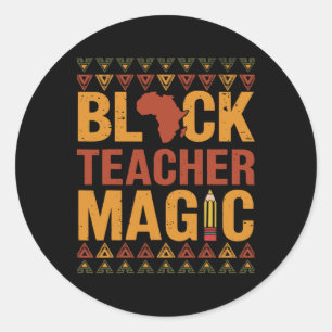Black History Shirts For Teachers Black Teacher Ma Classic Round Sticker