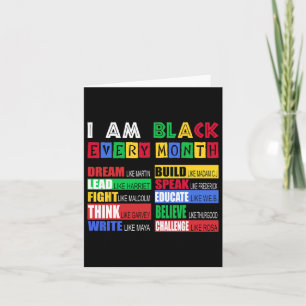 Black History Shirts-i Am Black Every Month Bhm Me Card