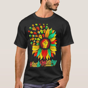 Black History Sunflower Fist Proud African Inspira T-Shirt