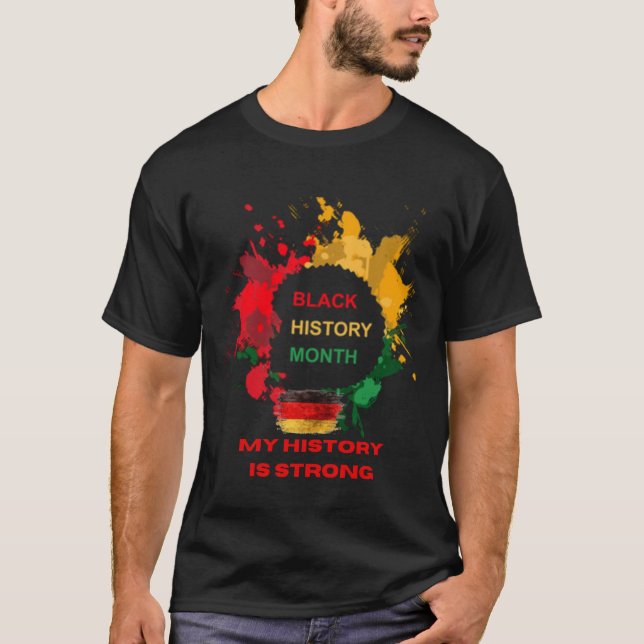 BLACK HISTORY T-Shirt (Front)
