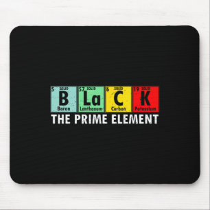 Black History The Prime Element Periodic Table Men Mouse Pad