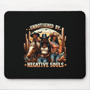 Black History Unbothered By Negative Souls Black C Mouse Pad