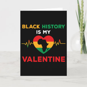 Black History Valentine Funny Black History Month  Card