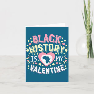 Black History Valentine Retro Quote Design Card