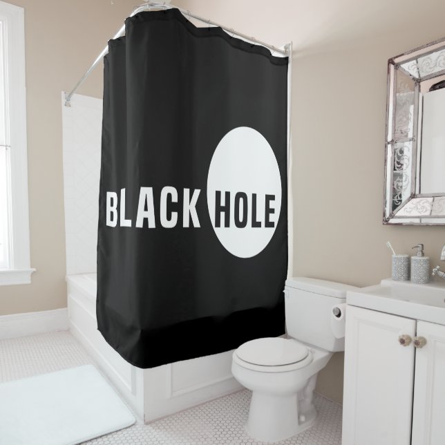 Black Hole For Black Shower Curtain (In Situ)