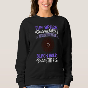 Black Hole Space Light Galaxy Universe Milky Way G Sweatshirt