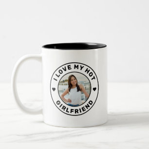 Black I Love My Hot Girlfriend Two-Tone Coffee Mug
