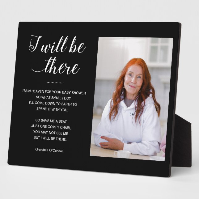 Black I Will Be There Photo Memorial Baby Shower Plaque (Side)
