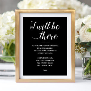 Black I Will Be There Save Me A Seat Wedding Poster