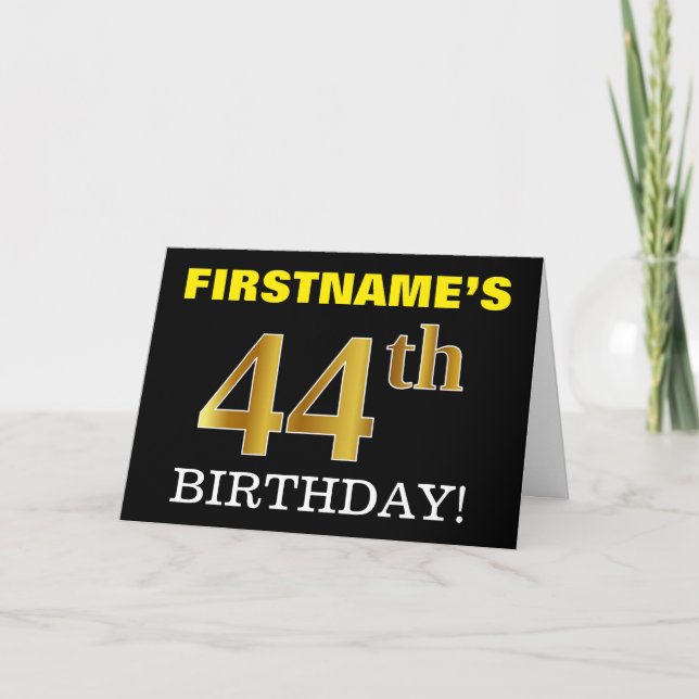 Black, Imitation Gold "44th BIRTHDAY" Card (Front)