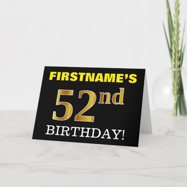 Black, Imitation Gold "52nd BIRTHDAY" Card (Front)
