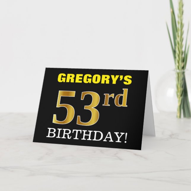 Black, Imitation Gold "53rd BIRTHDAY" Card (Front)