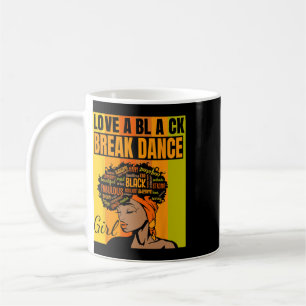 Black Independence Day - Love A Black Break Dance Coffee Mug