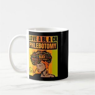 Black Independence Day - Love A Black Phlebotomy G Coffee Mug
