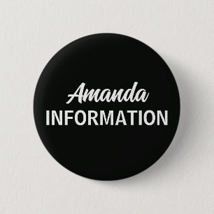 Black Information Volunteer 6 Cm Round Badge