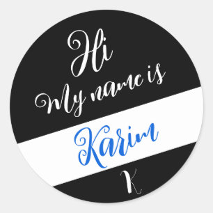 Black (Initial Letter & Name) Hi, My Name is Classic Round Sticker