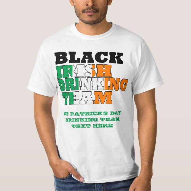 Black Irish Drinking Team T-Shirt (Front)