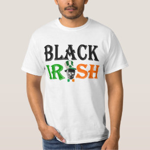 Black Irish Irish St Patrick's day T-Shirt