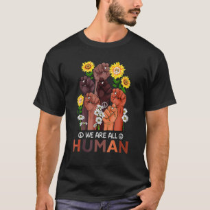 Black Is Beautiful Black History Month We Are All T-Shirt