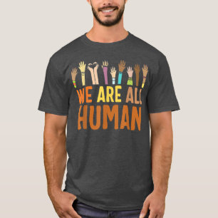 Black Is Beautiful Black History Month We Are All T-Shirt