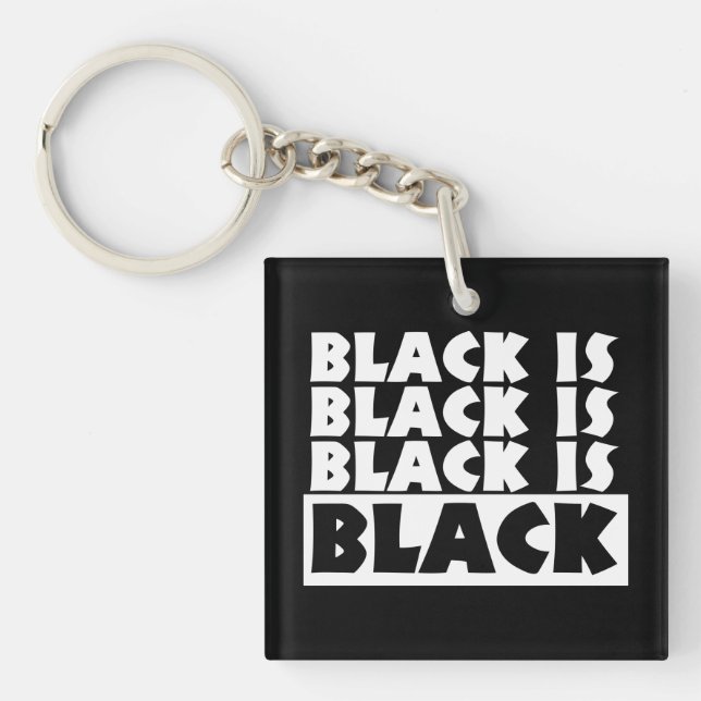 Black Is Black Key Ring (Front)